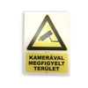 Kép 2/2 - kamerával megfigyelt terület tábla