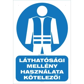 Láthatósági mellény használata kötelező tábla