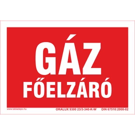 Gáz főelzáró tábla - utánvilágító - 225x150 mm