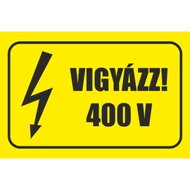 vigyázz 400V tábla