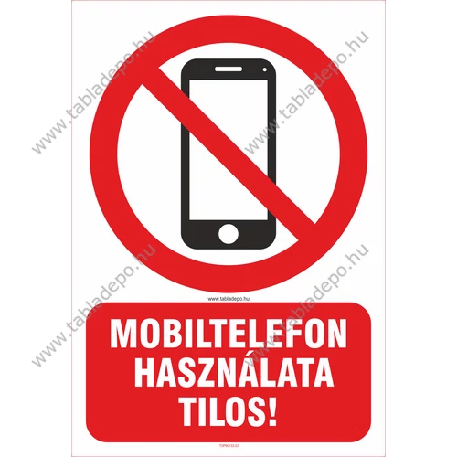 mobiltelefon használata tilos